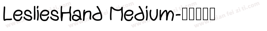 LesliesHand Medium字体转换